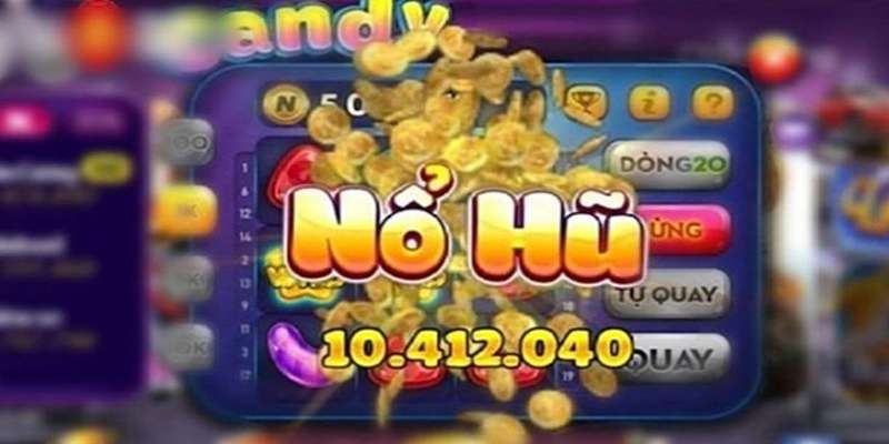 Tổng hợp một số game nổ hũ hấp dẫn tại E2bet